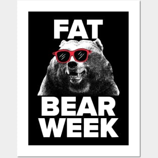 FAT BEAR WEEK Posters and Art